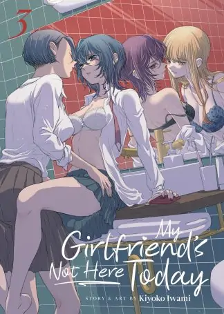 My Girlfriend's Not Here Today Vol. 3