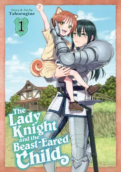 The Lady Knight and the Beast-Eared Child Vol. 1