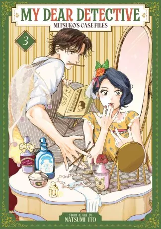 My Dear Detective: Mitsuko's Case Files Vol. 3