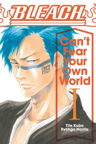 Bleach: Can't Fear Your Own World