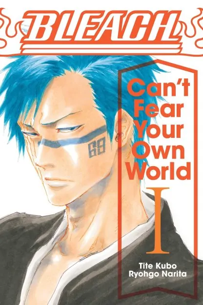 Bleach: Can't Fear Your Own World