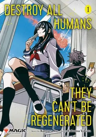 Destroy All Humans. They Can't Be Regenerated. A Magic: The Gathering Manga