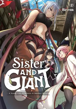 Sister and Giant: A Young Lady Is Reborn in Another World