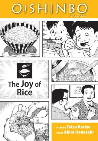 Oishinbo: The Joy of Rice