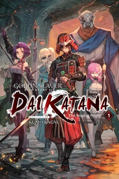 Goblin Slayer Side Story II: Dai Katana (light novel)