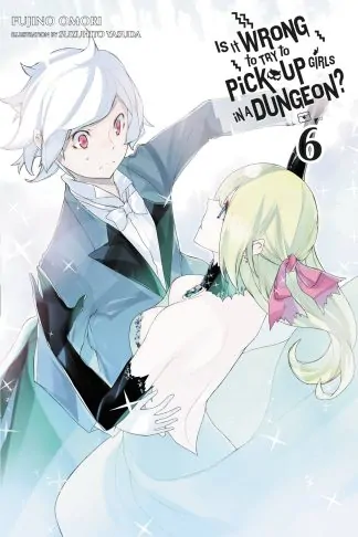 Is It Wrong to Try to Pick Up Girls in a Dungeon? (light novel)