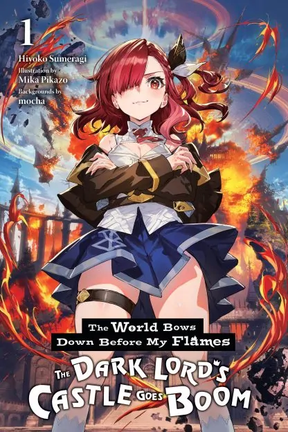 The World Bows Down Before My Flames (novel)