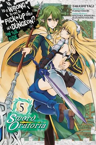 Is It Wrong to Try to Pick Up Girls in a Dungeon? On the Side: Sword Oratoria (manga)