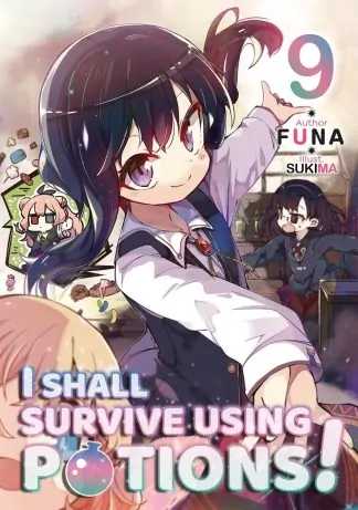 I Shall Survive Using Potions! (Light Novel)