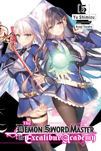 The Demon Sword Master of Excalibur Academy (light novel)