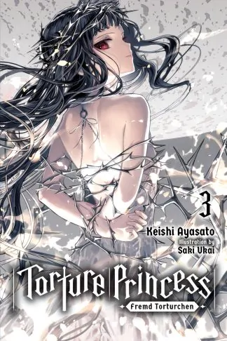 Torture Princess: Fremd Torturchen (light novel)