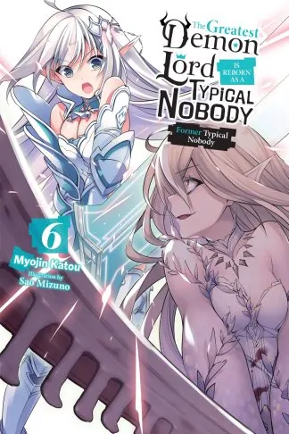 The Greatest Demon Lord Is Reborn as a Typical Nobody (light novel)