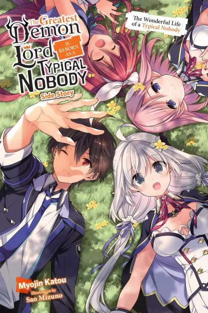 The Greatest Demon Lord Is Reborn as a Typical Nobody (light novel)