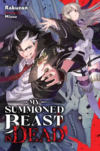 My Summoned Beast Is Dead (light novel)