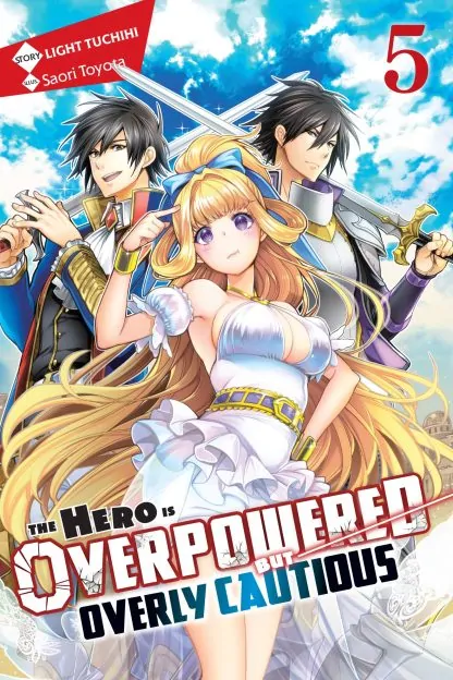 The Hero Is Overpowered but Overly Cautious (light novel)