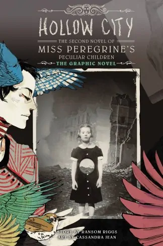 Miss Peregrine's Peculiar Children: The Graphic Novel