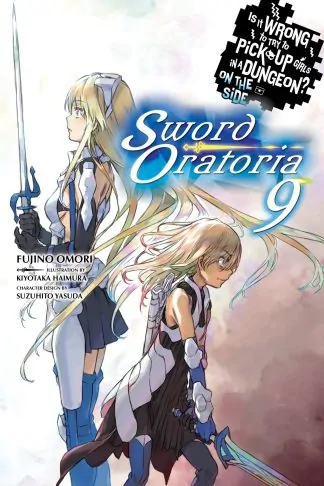 Is It Wrong to Try to Pick Up Girls in a Dungeon? On the Side: Sword Oratoria (light novel)