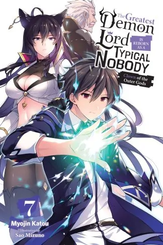 The Greatest Demon Lord Is Reborn as a Typical Nobody (light novel)