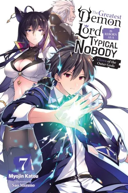 The Greatest Demon Lord Is Reborn as a Typical Nobody (light novel)