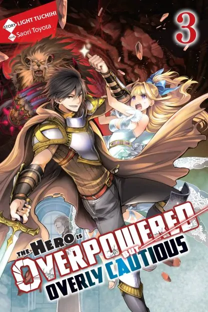 The Hero Is Overpowered but Overly Cautious (light novel)