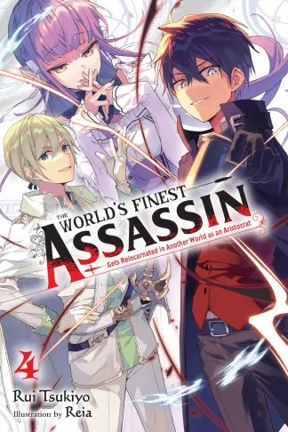 The World's Finest Assassin Gets Reincarnated in Another World as an Aristocrat (light novel)