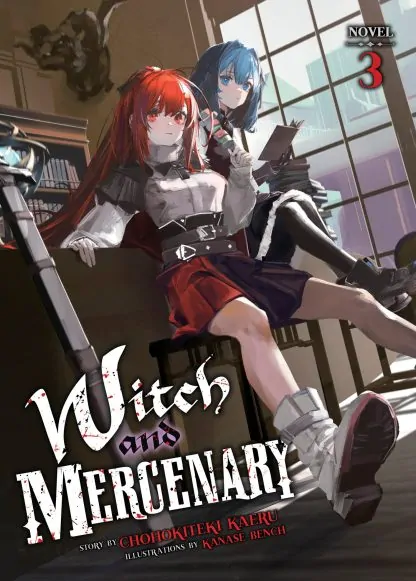 Witch and Mercenary (Light Novel) Vol. 3